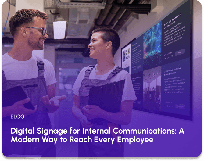 Digital Signage for Internal Communications: A Modern Way to Reach Every Employee