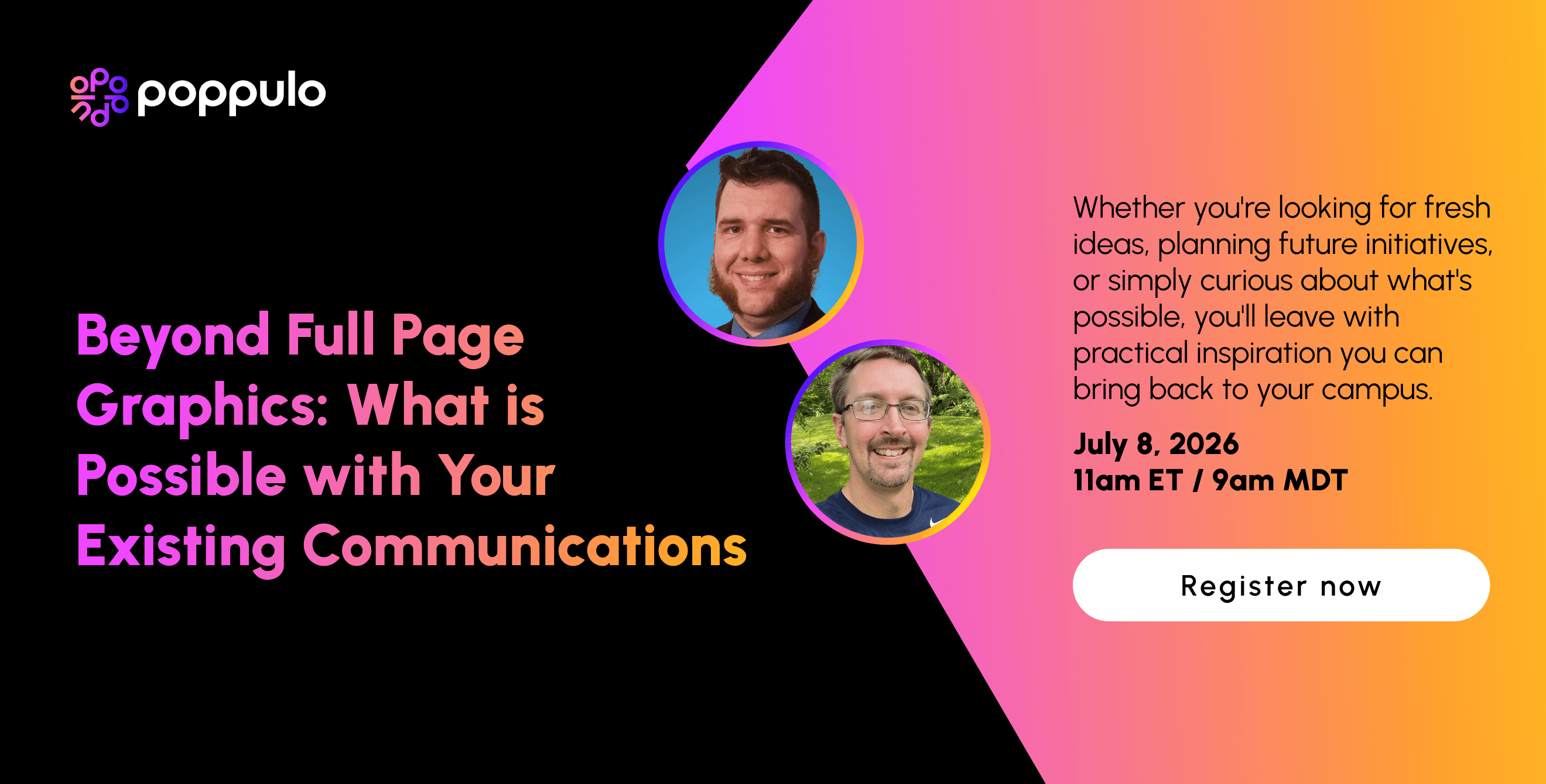 Beyond Full Page Graphics: What is Possible with Your Existing Communications