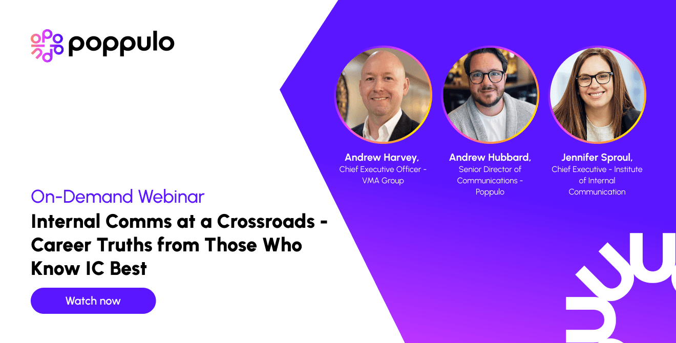 Internal Comms at a Crossroads—Career Truths from Those Who Know IC Best