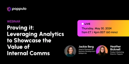 Proving it: Leveraging Analytics to Showcase the Value of Internal Comms
