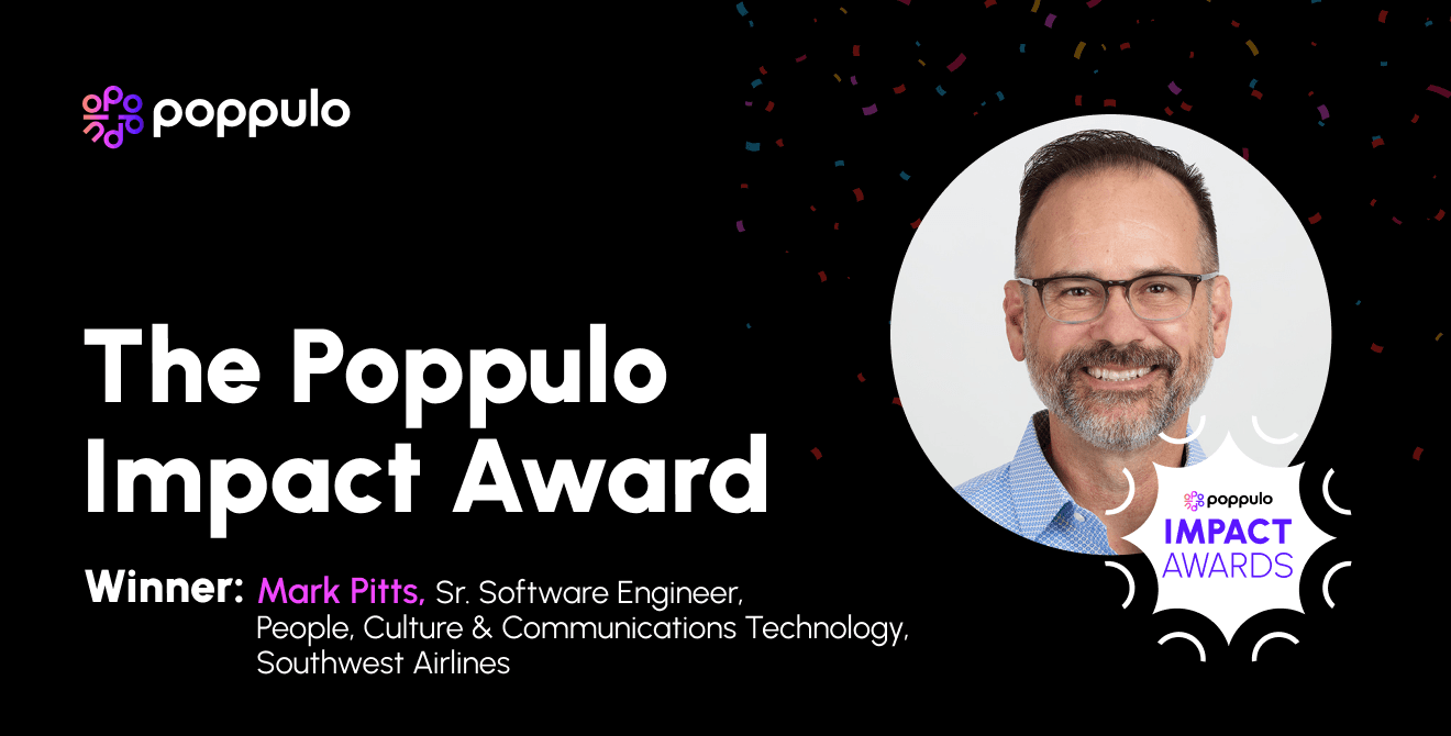 Mark Pitts Receives the Poppulo Impact Award for Making Digital Signage a Communications Mainstay at Southwest Airlines