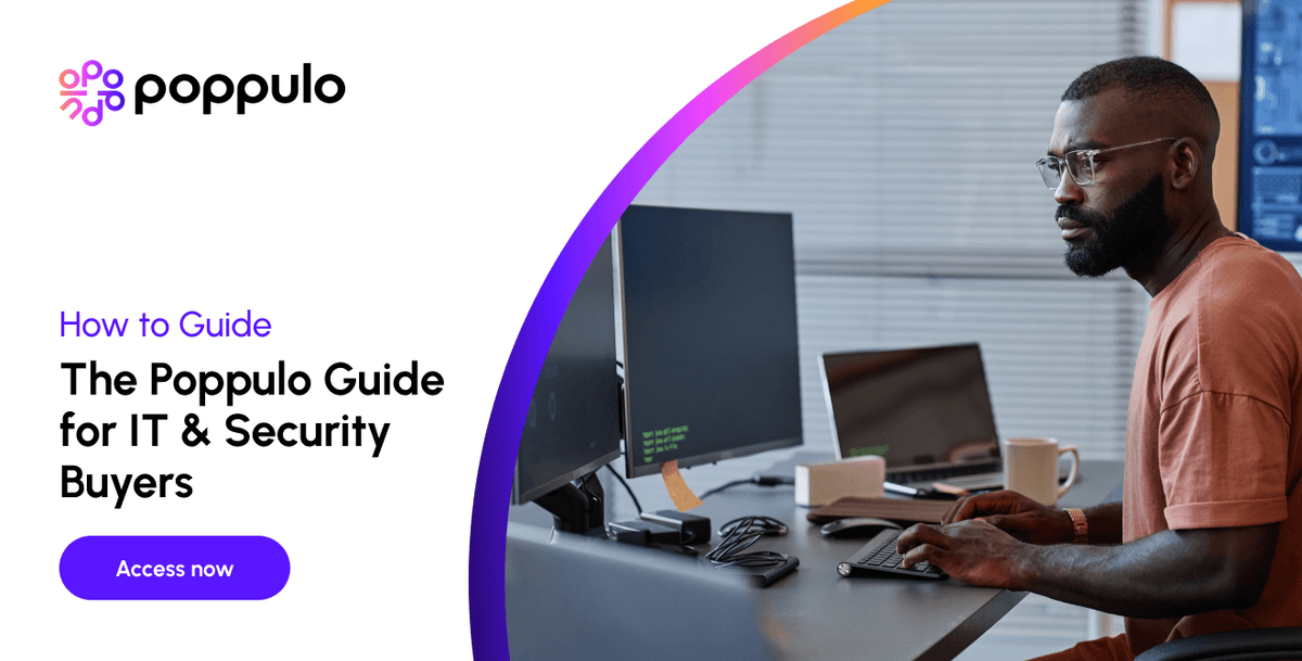 The Poppulo Guide for IT & Security Buyers