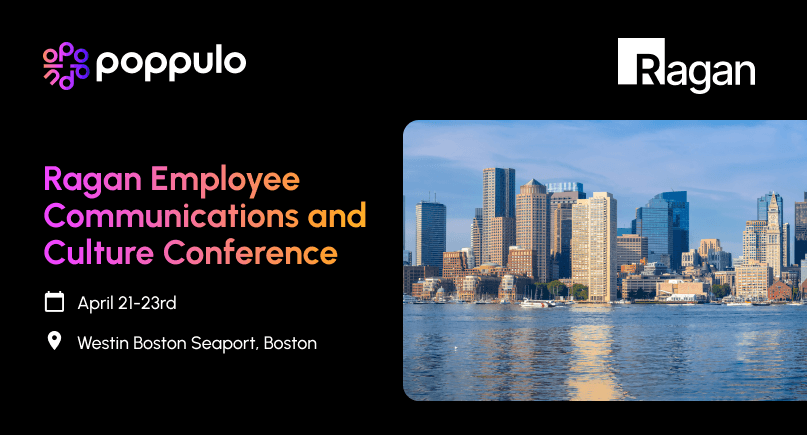 Ragan Employee Communications & Culture Conference - Boston