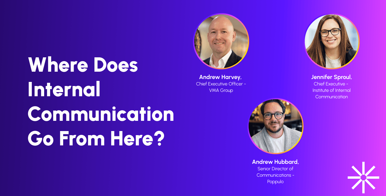 Internal Communications is at a Crossroads. The Question is What Comes Next.