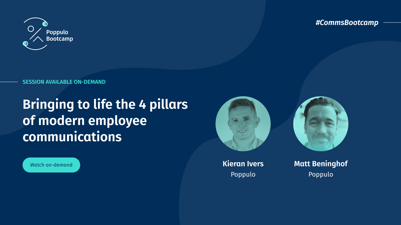 Bringing to life the 4 pillars of modern employee communications