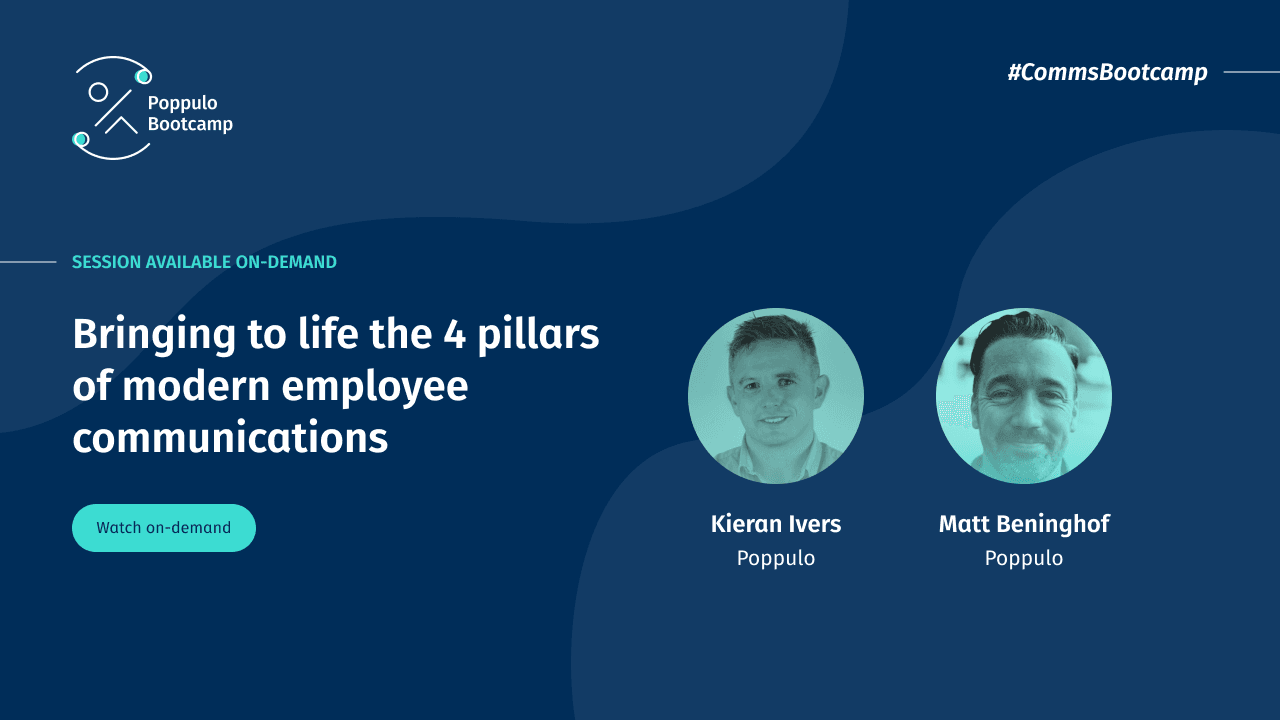 Bringing to life the 4 pillars of modern employee communications
