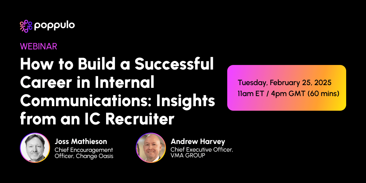 How to Build a Successful Career in Internal Communications: Insights from an IC Recruiter