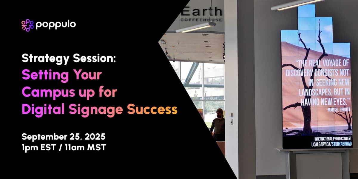 Strategy Session: Setting Your Campus up for Digital Signage Success