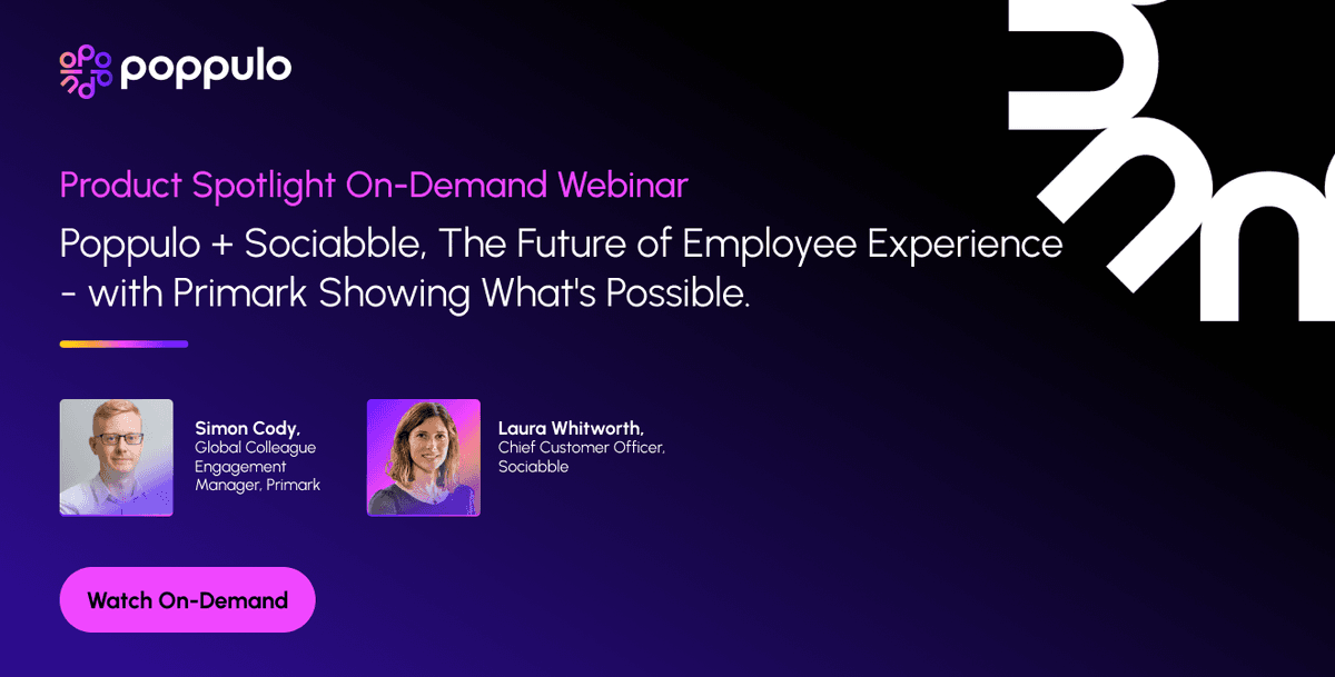 Poppulo + Sociabble: Delivering the Ultimate Employee Experience Platform for the Agentic Era