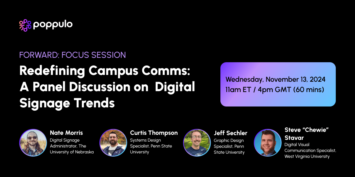 Redefining Campus Comms: A Panel Discussion on Digital Signage Trends
