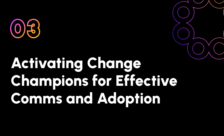 Activating Change Champions