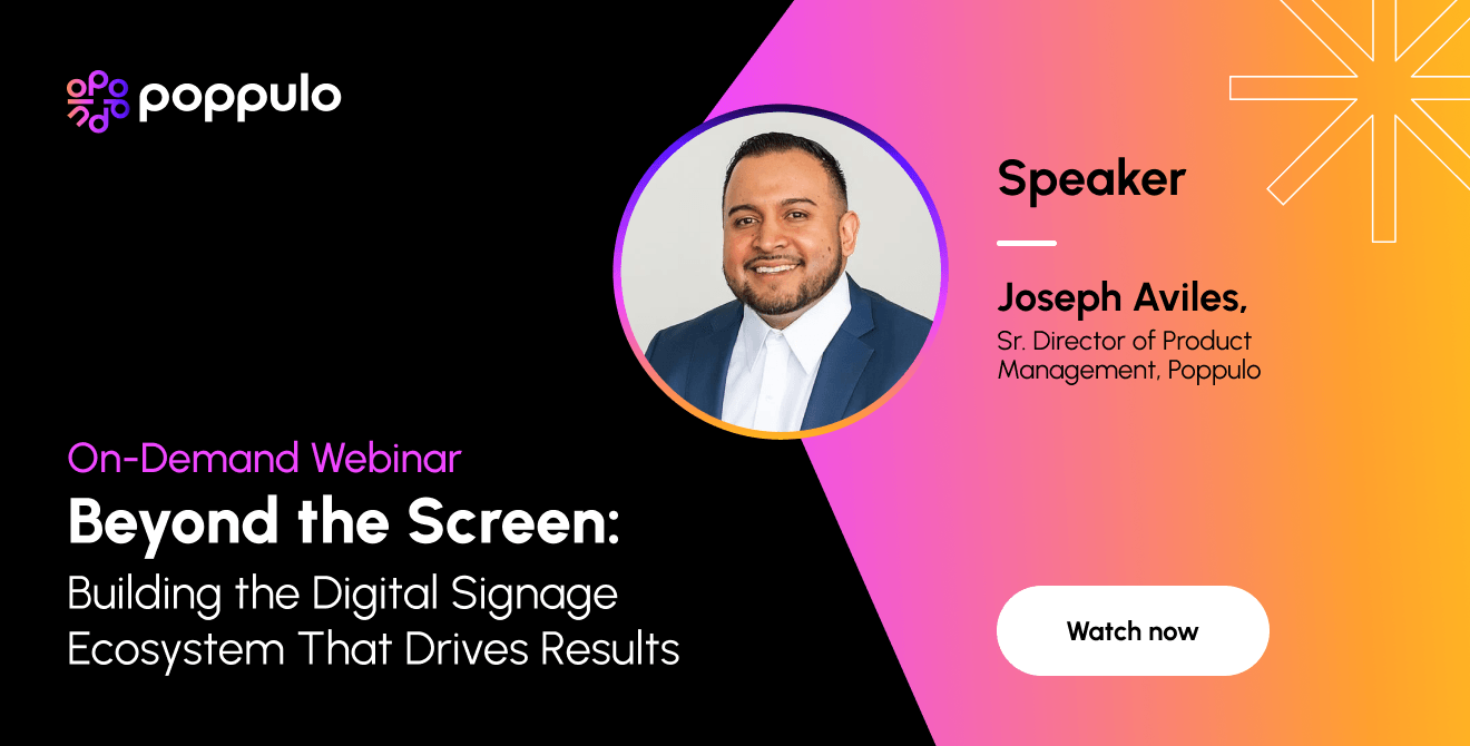 Beyond the Screen: Building the Digital Signage Ecosystem That Drives Results