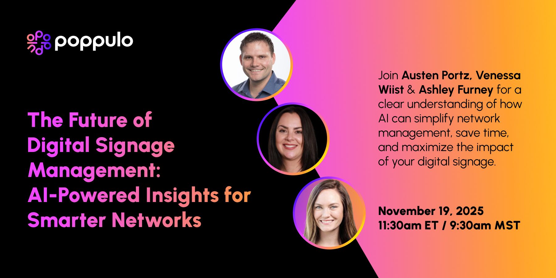 The Future of Digital Signage Management: AI-Powered Insights for Smarter Networks