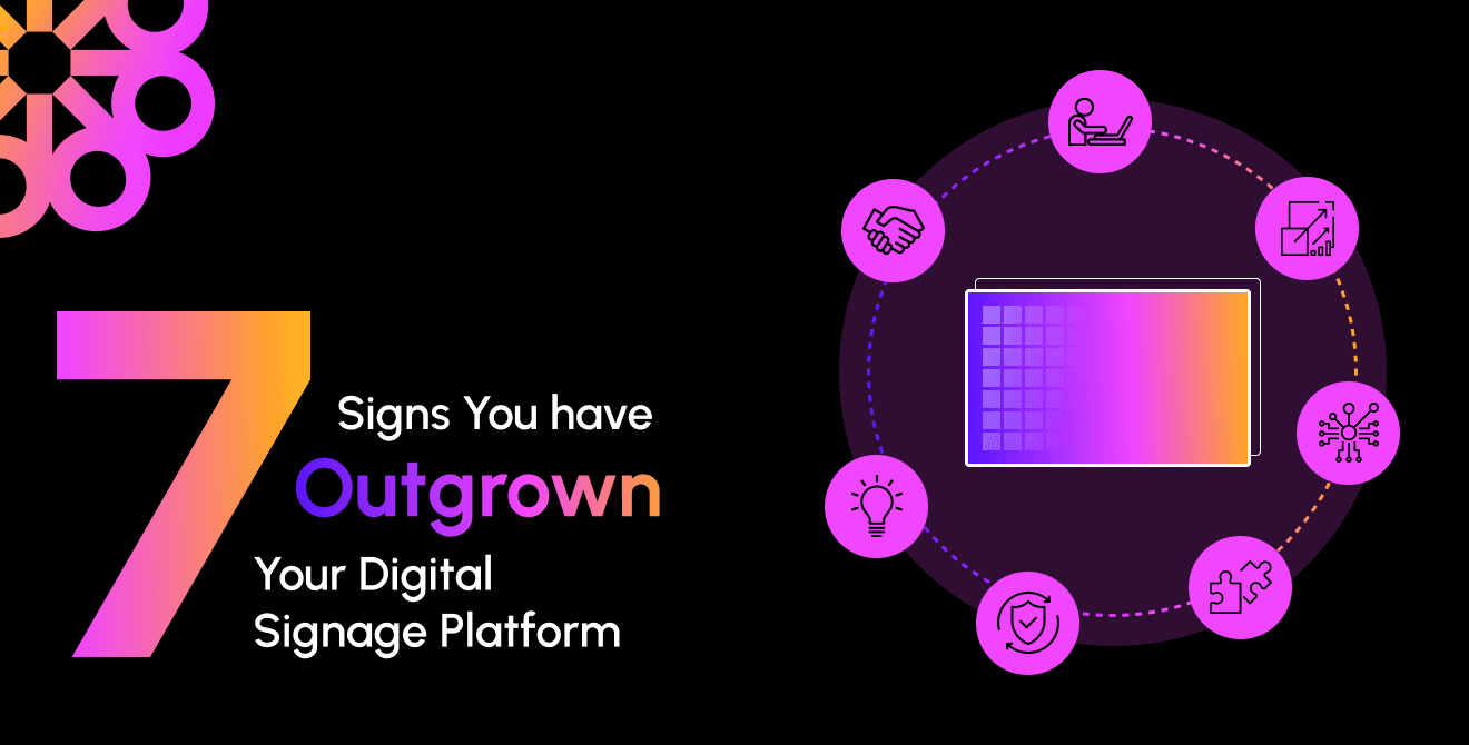 How to Know It’s Time to Switch Digital Signage Providers