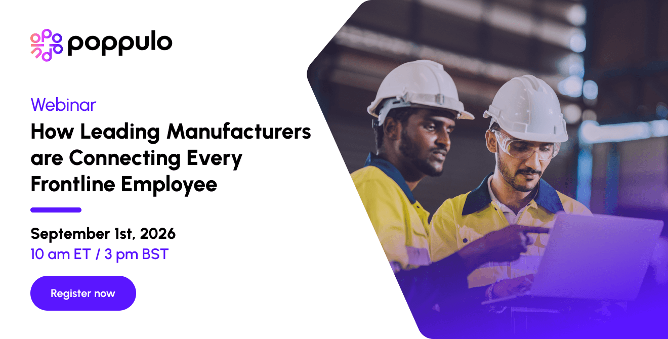 How Leading Manufacturers Are Connecting Every Frontline Employee