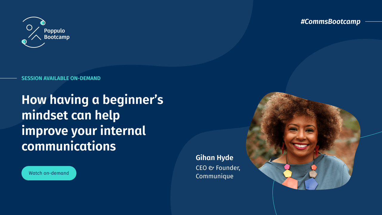 How having a beginner’s mindset can help improve your internal communications